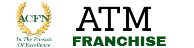ACFN, the ATM Franchise Business
