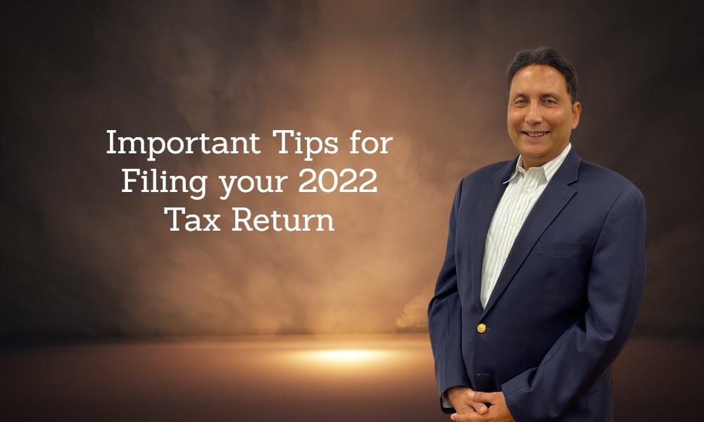 2022 Tax Filing Strategies &  Recent Tax Updates