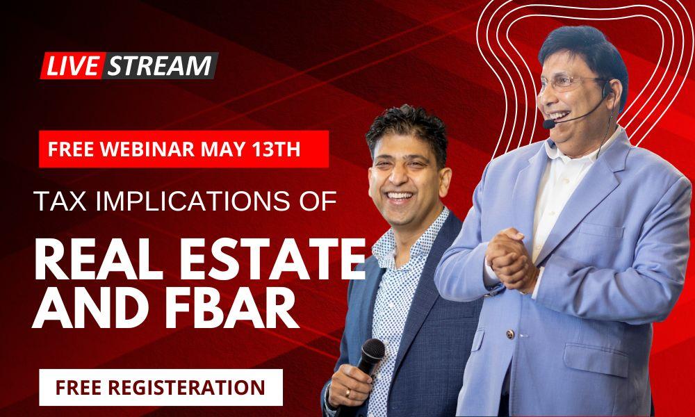 Real Estate & Foreign Income Reporting Webinar