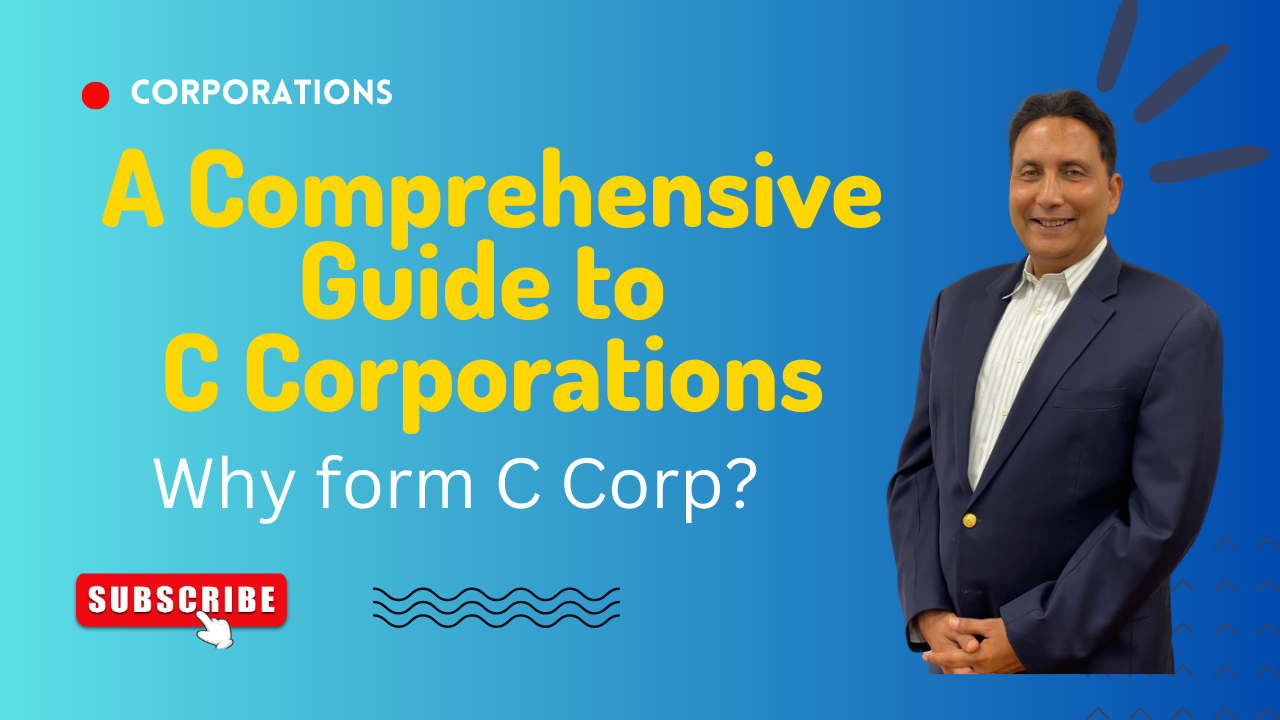 A Comprehensive Guide to C Corporations: Formation, Governance, and Taxation