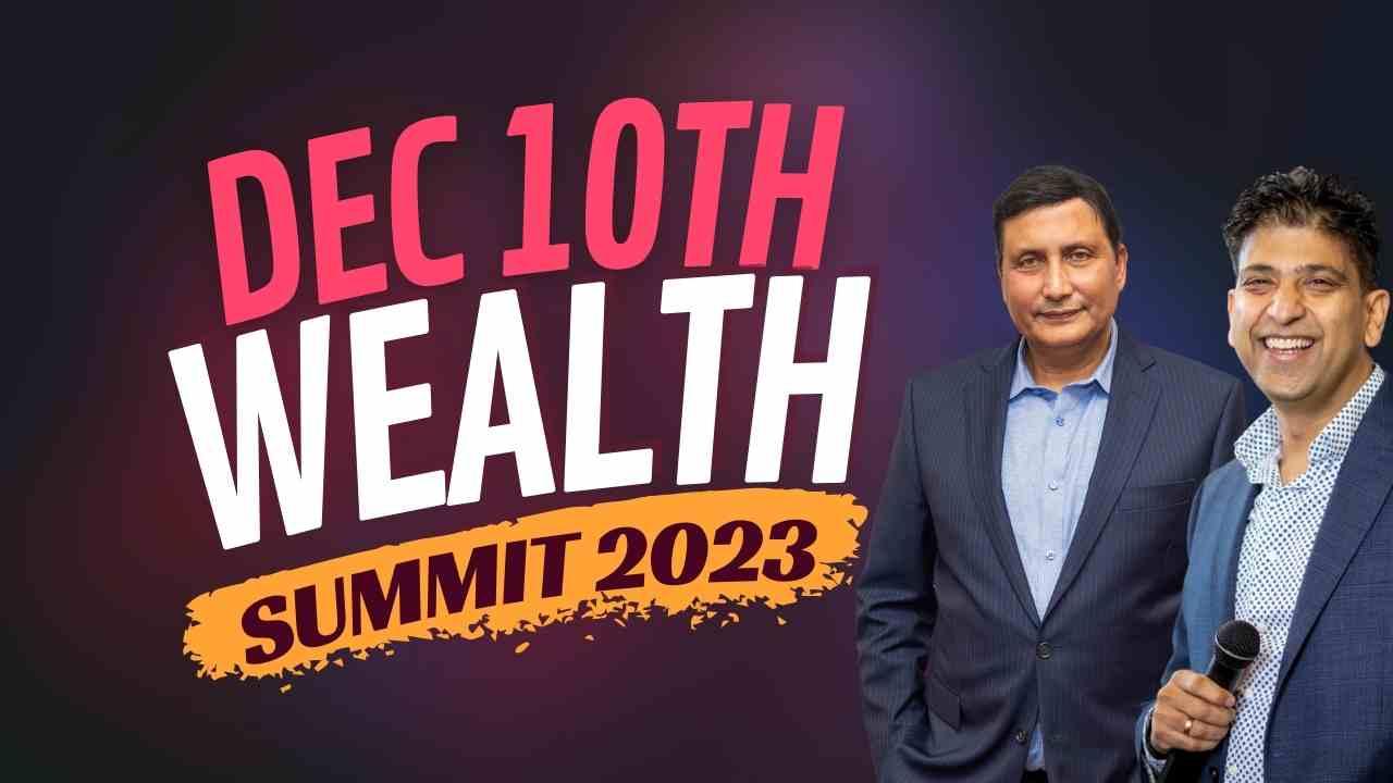 Wealth Summit 2023 - Full Day Live Event