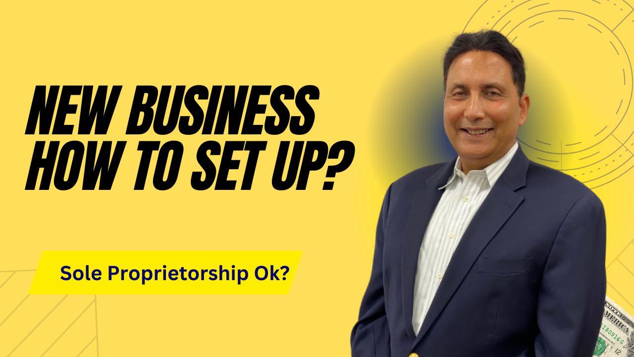 Should New Business Start As Sole Proprietorship?