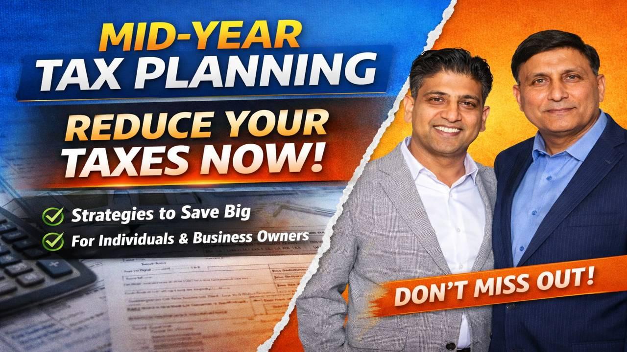 Mid Year Tax Planning  For Individuals & Business Owners