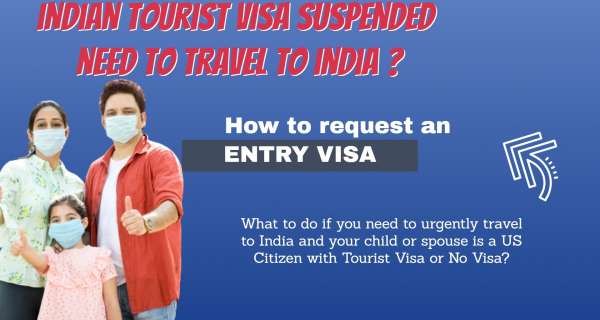 Tourist Visa Suspended ? How To Travel To India?